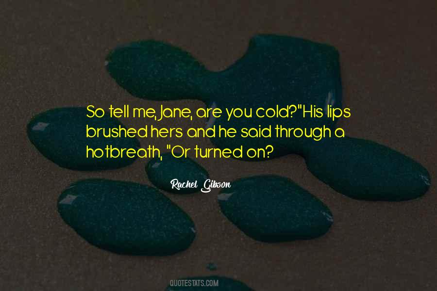 So Tell Me Quotes #556612
