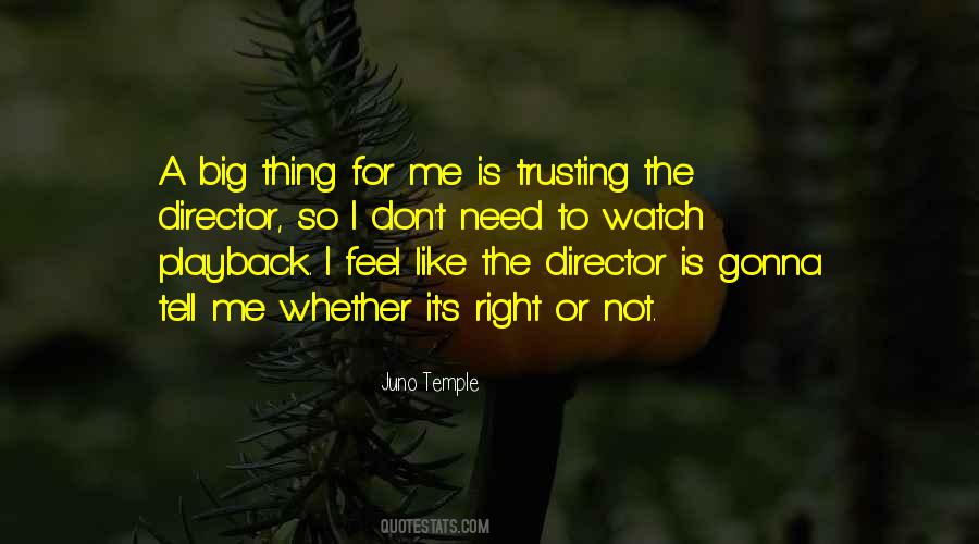 So The Right Thing Quotes #161070