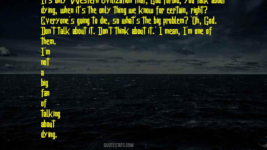 So The Right Thing Quotes #649828