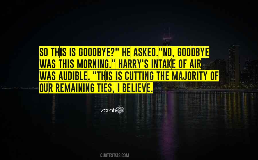 So This Is Goodbye Quotes #436383