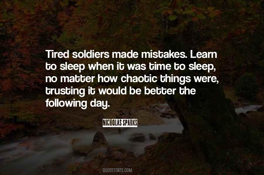So Tired All The Time Quotes #132114