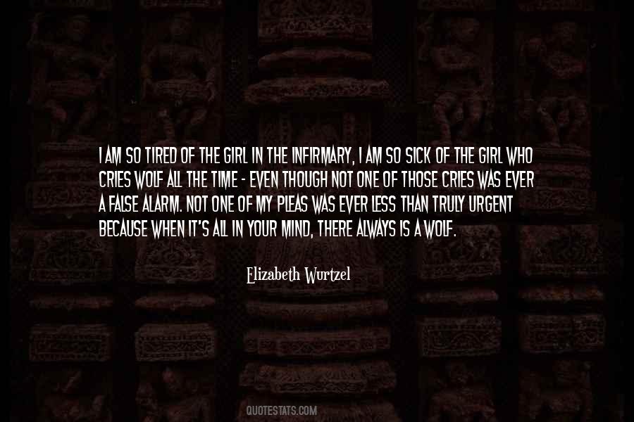 So Tired All The Time Quotes #258508