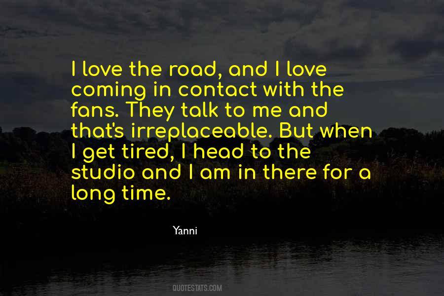 So Tired All The Time Quotes #96769