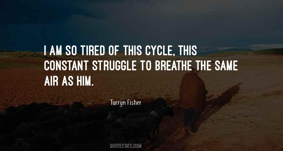 So Tired Quotes #1600622