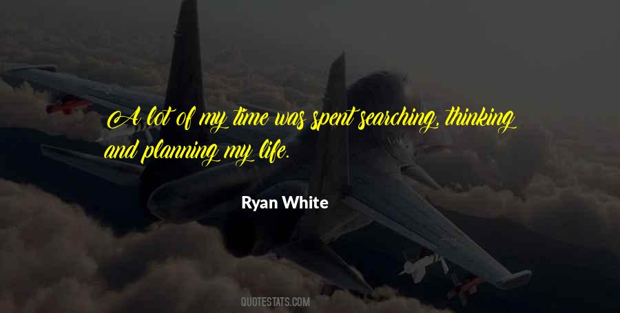 Quotes About Ryan White #1233205