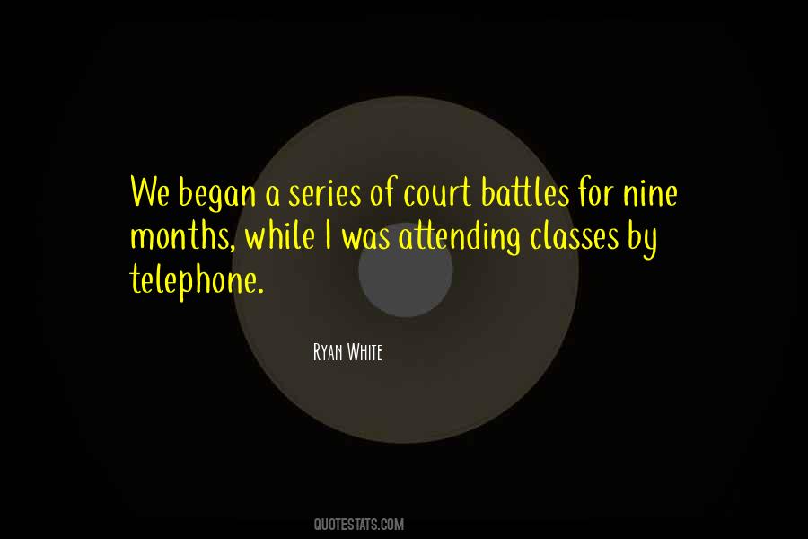 Quotes About Ryan White #159407