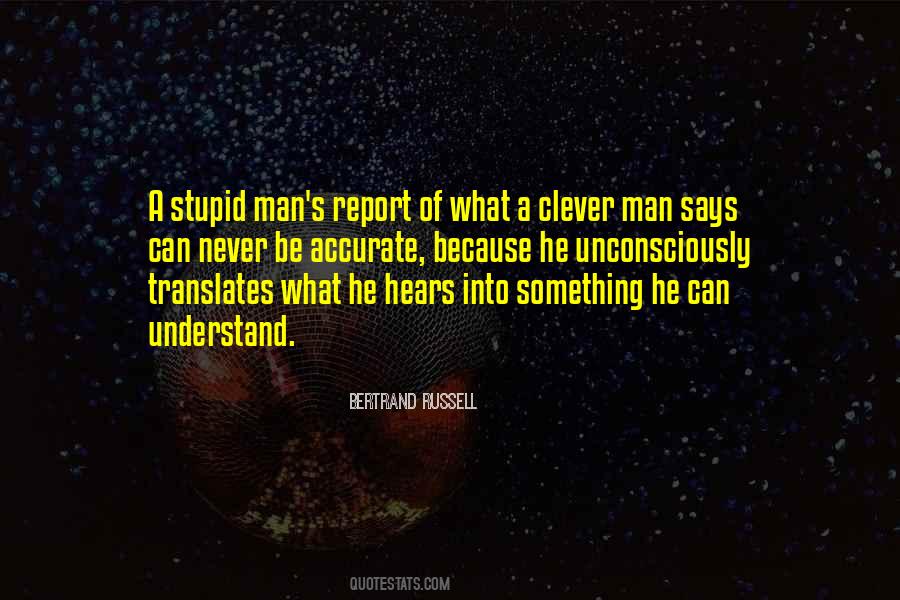 Quotes About Stupidity Of Man #1566708
