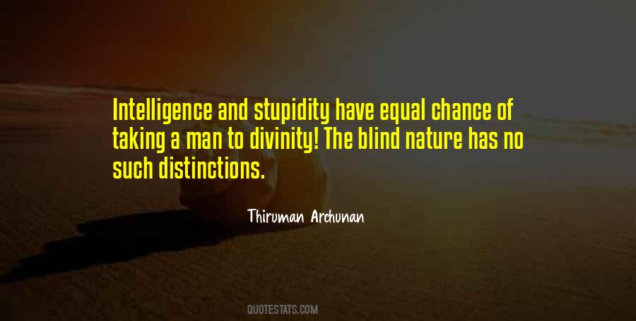 Quotes About Stupidity Of Man #1801684