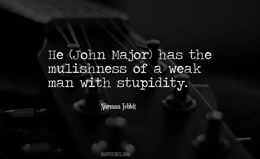 Quotes About Stupidity Of Man #1810533