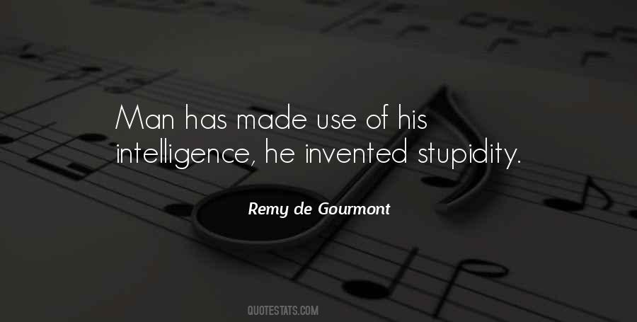 Quotes About Stupidity Of Man #614255