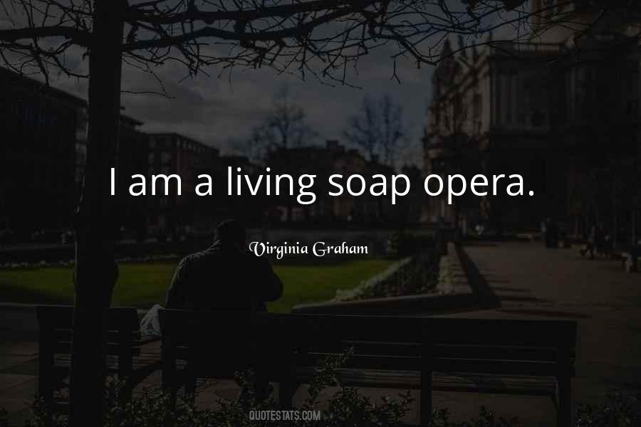 Soap Opera Quotes #1053531