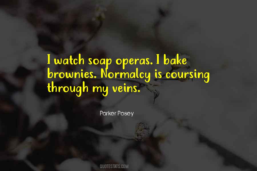 Soap Opera Quotes #47836