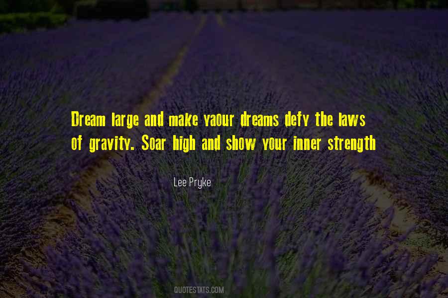 Soar With Your Dreams Quotes #152734