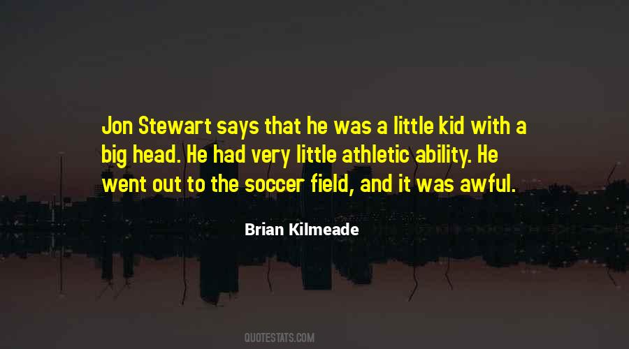 Soccer Field Quotes #1689021