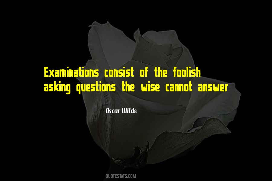 Quotes About Best Examinations #291024