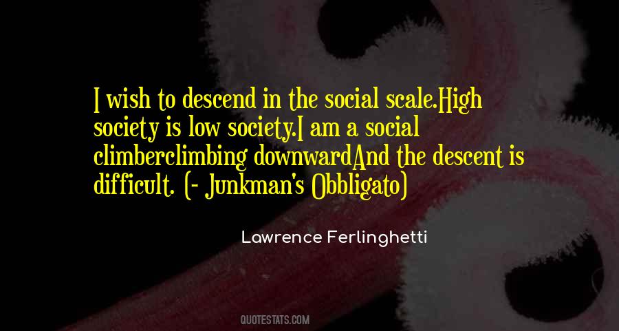 Social Climbing Quotes #1599019