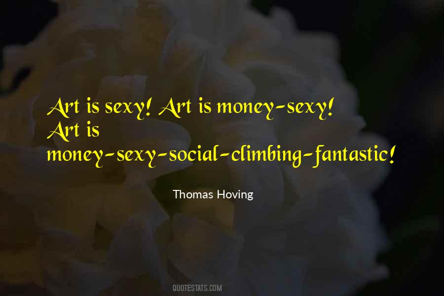 Social Climbing Quotes #1808061