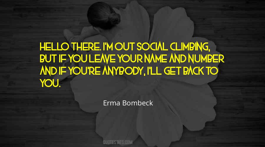 Social Climbing Quotes #912655