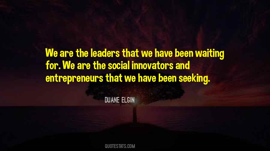Social Entrepreneurs Quotes #348632