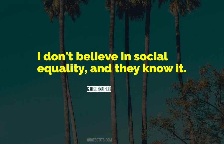 Social Equality Quotes #1633173