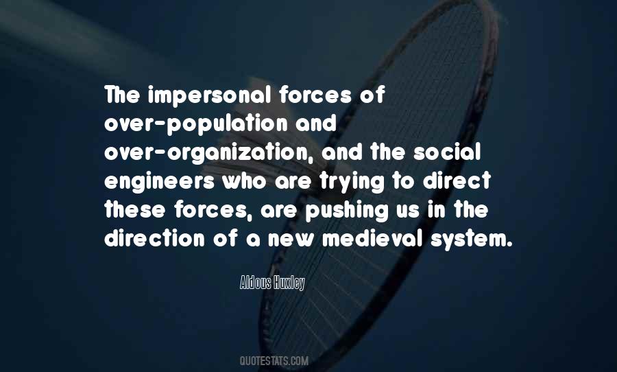 Social Forces Quotes #420553