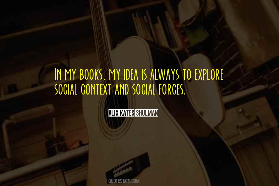 Social Forces Quotes #64668