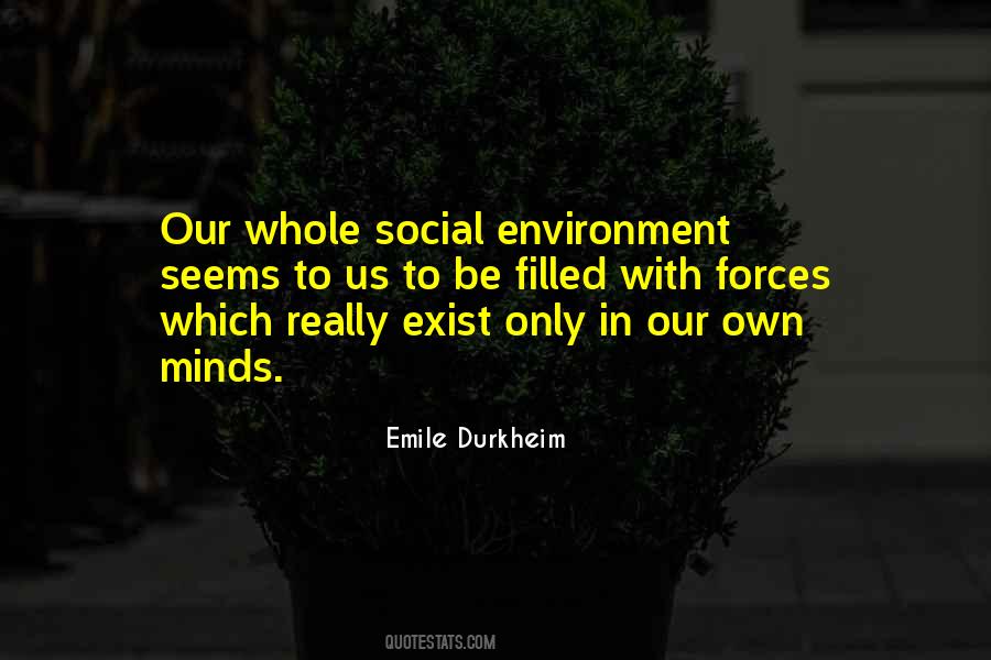 Social Forces Quotes #952334