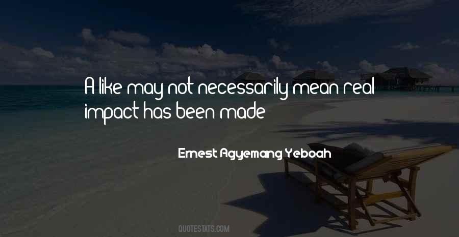 Social Impact Quotes #1479539 Social Impact Quotes #1479539