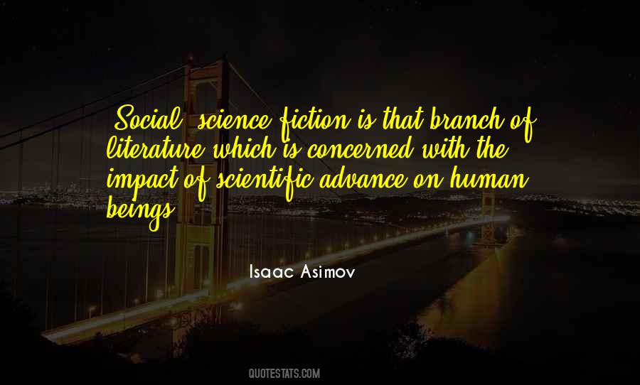 Social Impact Quotes #1548676 Social Impact Quotes #1548676