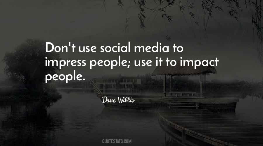 Social Impact Quotes #1872017 Social Impact Quotes #1872017