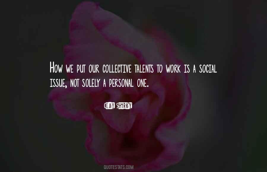 Social Issue Quotes #691302