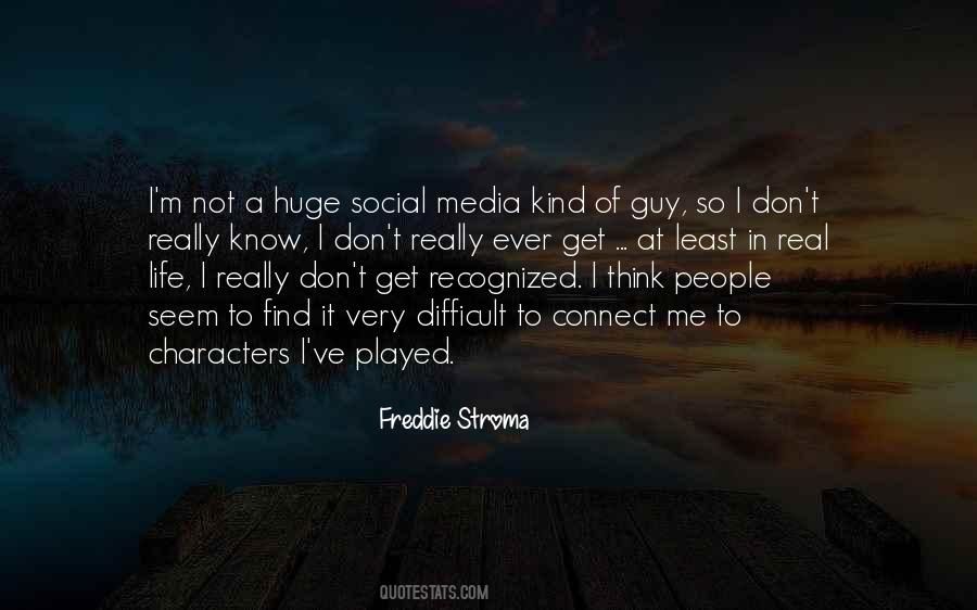 Social Media Life Quotes #1014963