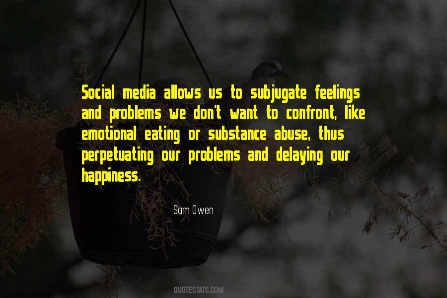 Social Media Problems Quotes #218049