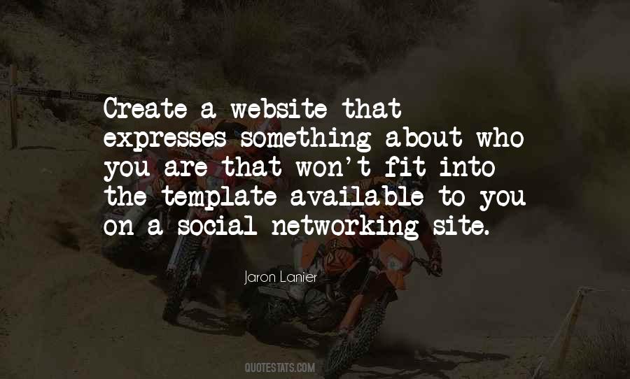 Social Networking Site Quotes #528717