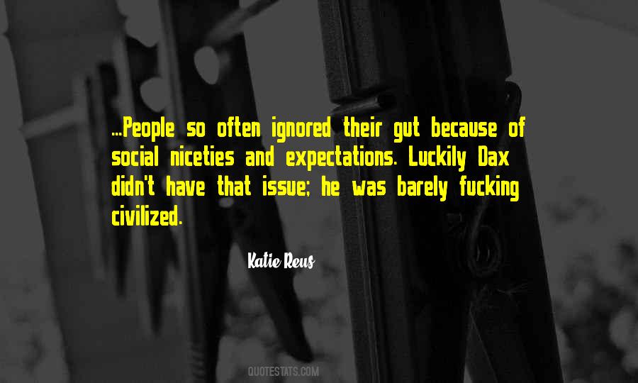 Social Niceties Quotes #1325899