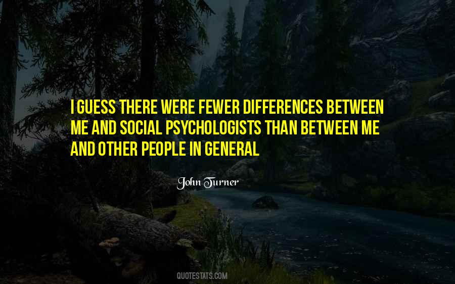 Social Psychologists Quotes #1539292