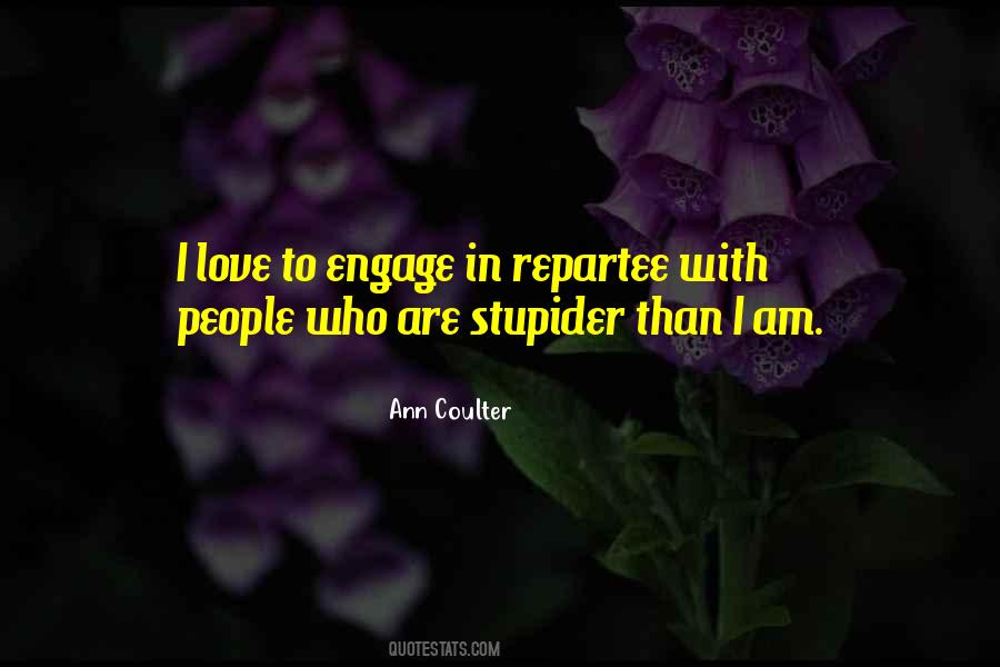 Quotes About Stupider #1067888