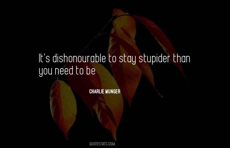 Quotes About Stupider #813163