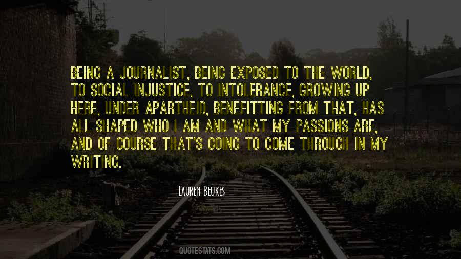 Quotes About Being A Journalist #767723