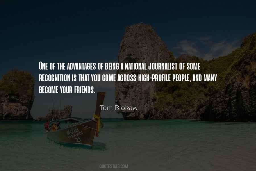 Quotes About Being A Journalist #844110