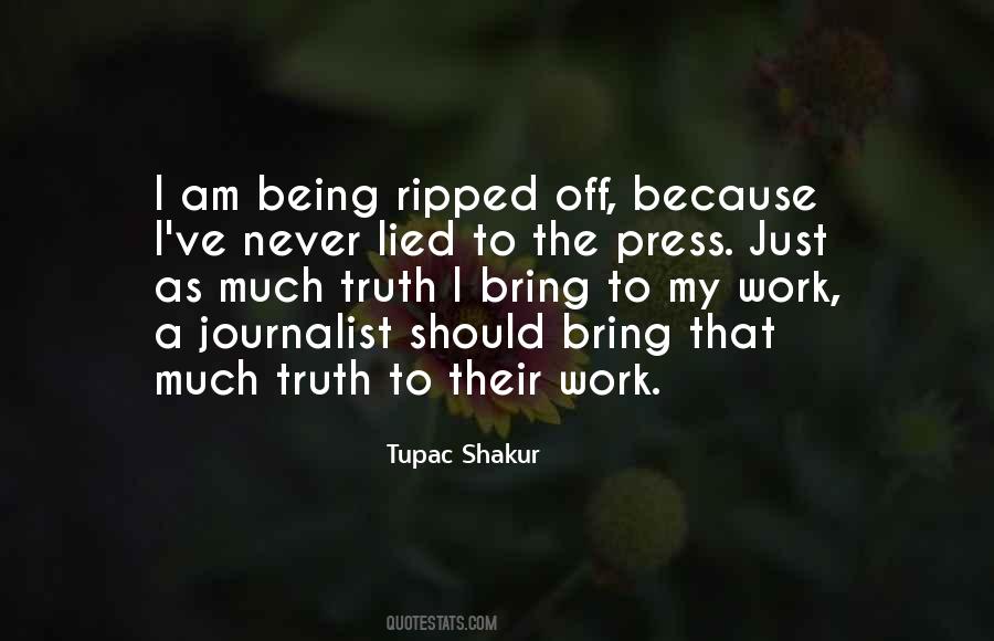 Quotes About Being A Journalist #857390