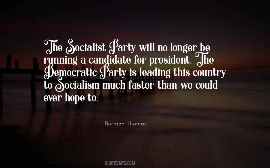 Socialist Party Quotes #1474465