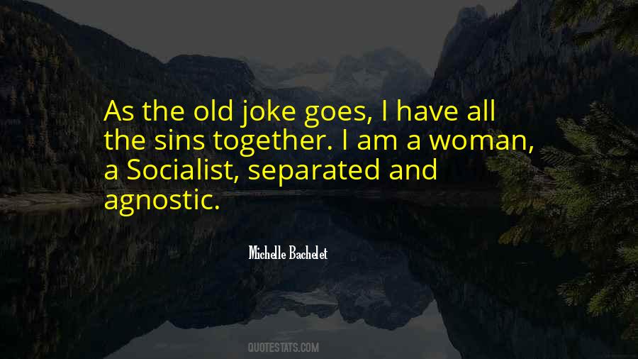 Socialist Quotes #1246196