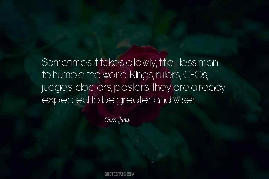 Quotes About Being A Judge #1309743