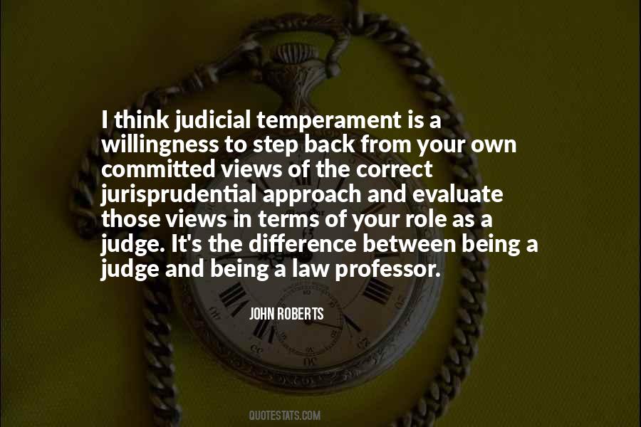 Quotes About Being A Judge #464985