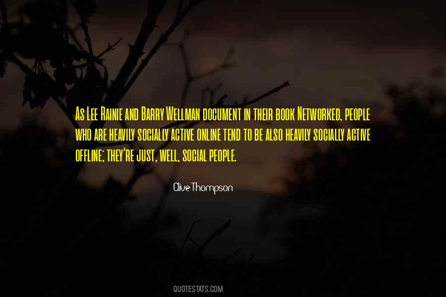 Socially Active Quotes #153745
