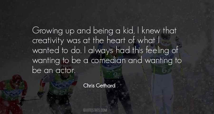 Quotes About Being A Kid And Growing Up #290685