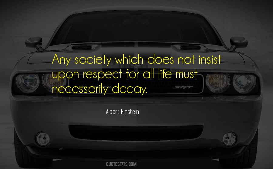 Society Decay Quotes #1104723