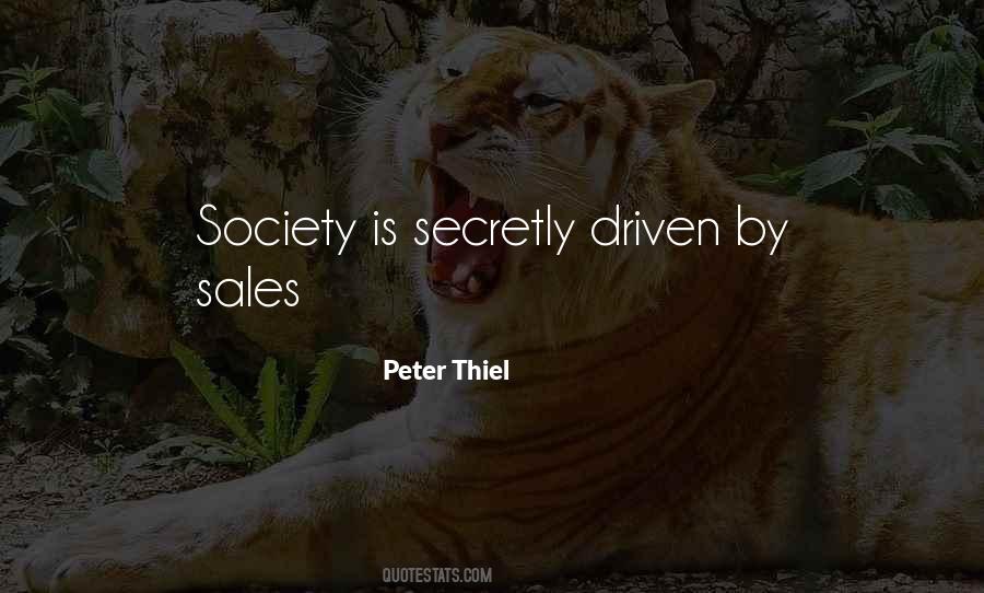 Society Is Quotes #1166544