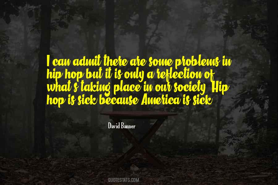 Society Is Sick Quotes #1191839